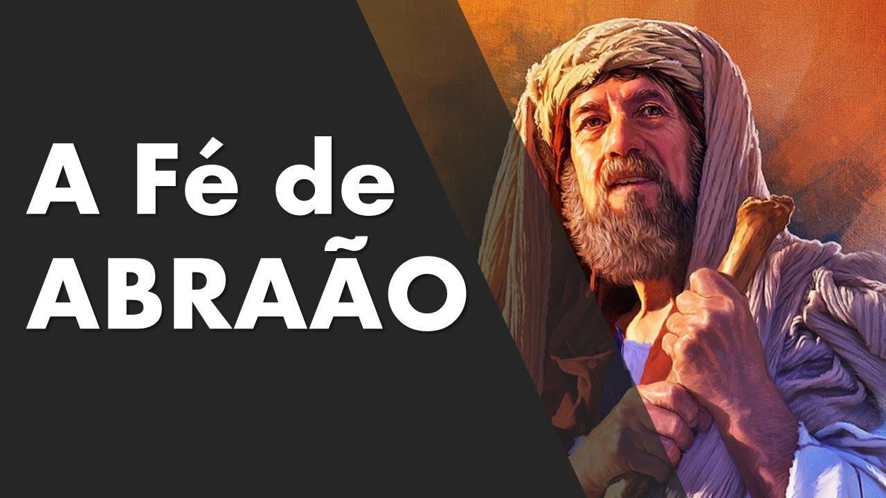 Abraão: pai da fé