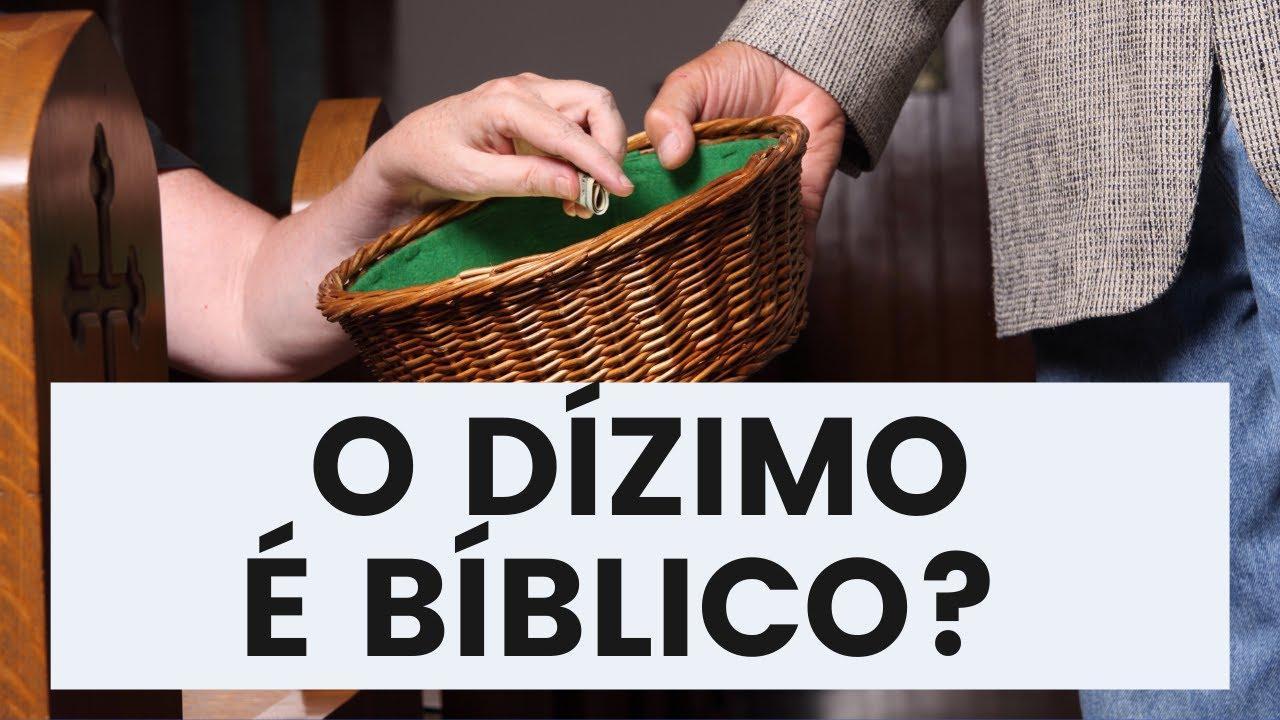 Dízimo: o que a Bíblia ensina?